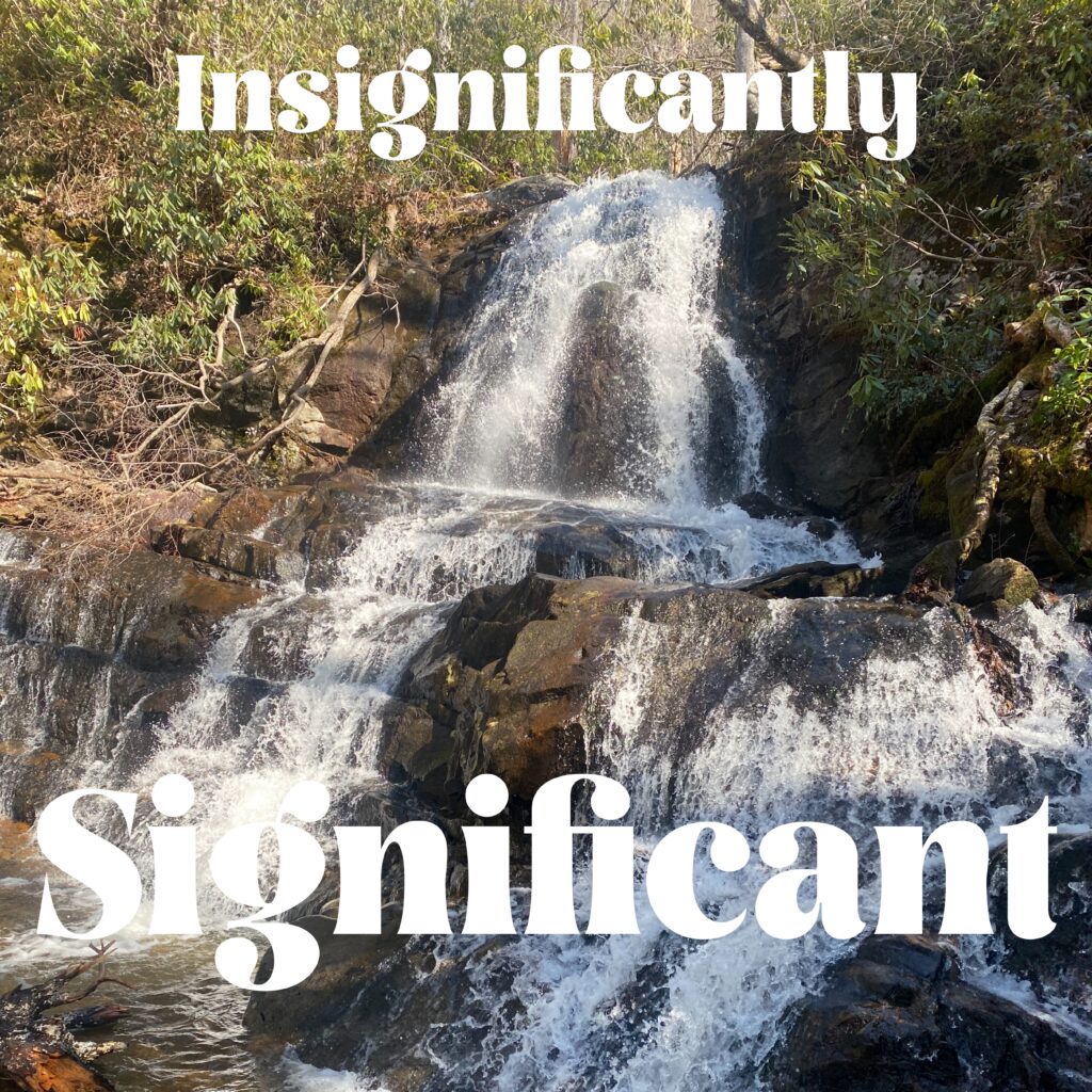 A waterfall with the word " insignificantly " written in front of it.